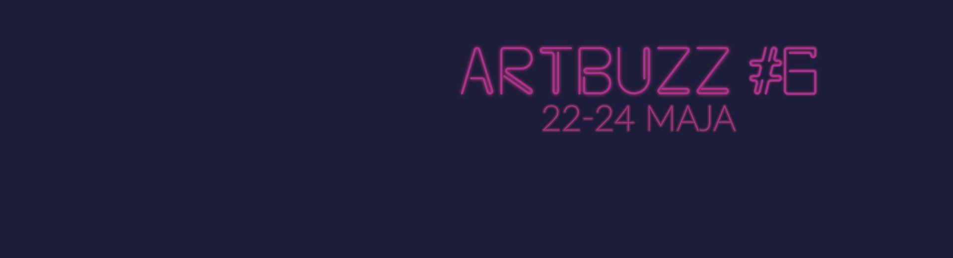 Okładka artykułu Zapraszamy na ArtBuzz #6 — Krakowski festiwal branży kreatywnej